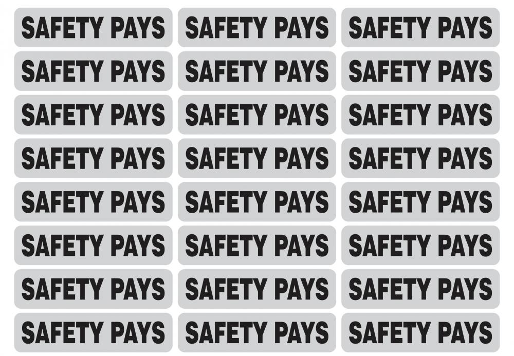 &#34;SAFETY PAYS&#34; Reflective strip